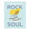 Castorama Affiche Keep Calm And Rock Your Soul 40 X 50 Cm 7